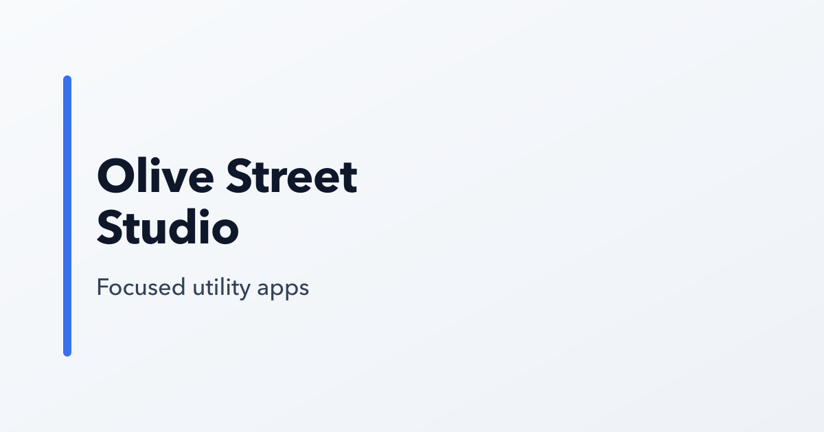 Olive Street Studio | Focused Utility Apps